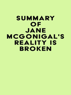 cover image of Summary of Jane McGonigal's Reality Is Broken